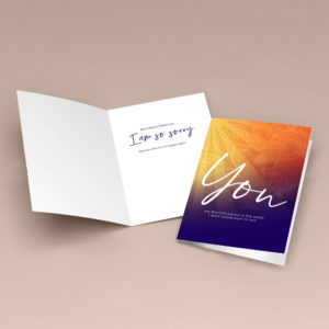 One Person In The World Apology Card