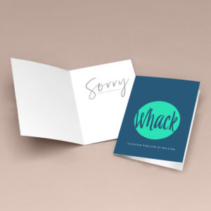 Whack Apology Card